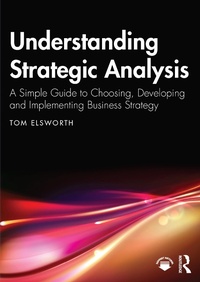 Abbildung von: Understanding Strategic Analysis - Routledge