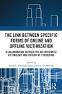 Cover: The Link between Specific Forms of Online and Offline Victimization - Routledge