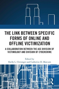 Abbildung von: The Link between Specific Forms of Online and Offline Victimization - Routledge