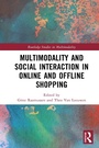 Cover: Multimodality and Social Interaction in Online and Offline Shopping - Routledge