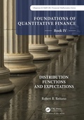 Cover: Foundations of Quantitative Finance Book IV: Distribution Functions and Expectations - Chapman & Hall/CRC