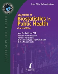 Enlarge image Cover: Essentials of Biostatistics in Public Health - Jones and Bartlett Publishers, Inc