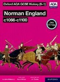 Cover: Oxford AQA GCSE History (9-1): Norman England c1066-c1100 Student Book Second Edition - Oxford University Press