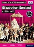 Cover: Oxford AQA GCSE History (9-1): Elizabethan England c1568-1603 Student Book Second Edition - Oxford University Press
