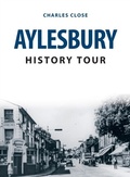 Bild: Aylesbury History Tour - Amberley Publishing