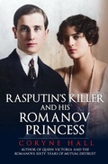 Bild: Rasputin's Killer and his Romanov Princess - Amberley Publishing