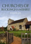 Cover: Churches of Buckinghamshire - Amberley Publishing