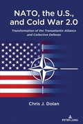 Cover: NATO, the U.S., and Cold War 2.0 - Peter Lang Verlag