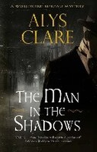 Enlarge image Cover: The Man in the Shadows - Severn House