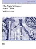 Cover: The Name's Claus . . . Santa Claus - Alfred Music