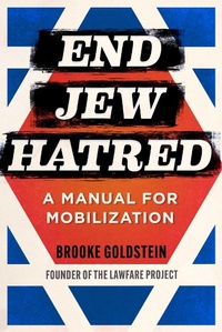 Abbildung von: End Jew Hatred - Skyhorse Publishing