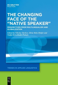 Enlarge image Cover: The Changing Face of the "Native Speaker" - De Gruyter Mouton