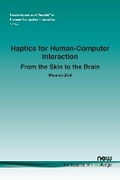Cover: Haptics for Human-Computer Interaction - now publishers Inc