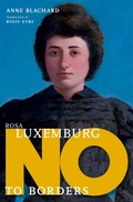 Cover: Rosa Luxemburg: No to Borders - Triangle Square