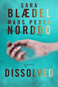 Enlarge image Cover: Dissolved - Crooked Lane Books