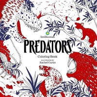 Enlarge image Cover: Predators: A Smithsonian Coloring Book - Idea & Design Works