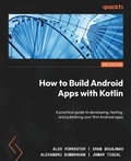 Cover: How to Build Android Apps with Kotlin - Packt Publishing