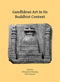 Cover: Gandharan Art in Its Buddhist Context - Archaeopress Archaeology