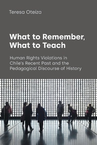 Enlarge image Cover: What to Remember, What to Teach - Equinox Publishing Ltd