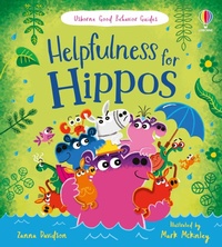 Enlarge image Cover: Helpfulness for Hippos - Usborne Publishing Ltd