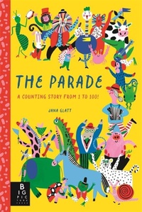 Enlarge image Cover: The Parade - Big Picture Press