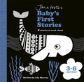 Cover: Jane Foster's Baby's First Stories: 3-6 months - Templar Books
