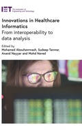 Cover: Innovations in Healthcare Informatics - Institution of Engineering and Technology