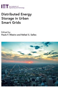 Enlarge image Cover: Distributed Energy Storage in Urban Smart Grids - Institution of Engineering and Technology