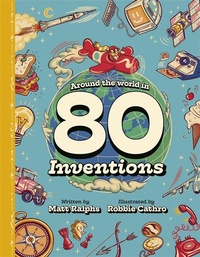 Abbildung von: Around the World in 80 Inventions - Templar Books