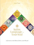Cover: The Secret Language of Your Soul - Blue Angel Gallery