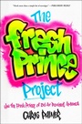 Cover: The Fresh Prince Project - Atria Books
