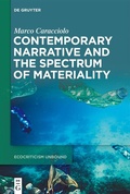 Cover: Contemporary Narrative and the Spectrum of Materiality - De Gruyter