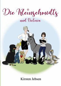 Abbildung von: Die Kleinschmidts und Victoria - Books on Demand