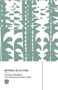 Cover: Material de Lectura. Carmen Boullosa - UNAM, Direcci&oacute;n General de Publicaciones y Fomento Editorial