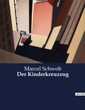 Cover: Der Kinderkreuzzug - Culturea