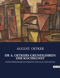 Cover: Dr A. Oetkers Grundlehren Der Kochkunst - Culturea