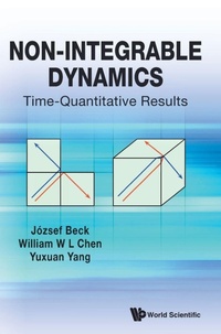 Enlarge image Cover: Non-integrable Dynamics: Time-quantitative Results - World Scientific Publishing Co Pte Ltd
