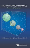 Cover: Nanothermodynamics: Theory And Application - World Scientific Publishing Co Pte Ltd