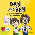 Cover: Dan And Ben: A Story About Autism And Friendship - World Scientific Publishing Co Pte Ltd