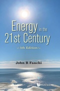 Cover: Energy In The 21st Century: Energy In Transition (5th Edition) - World Scientific Publishing Co Pte Ltd