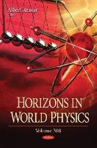 Enlarge image Cover: Horizons in World Physics. Volume 308 - Nova Science Publishers Inc