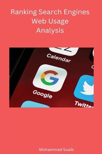 Abbildung von: Ranking Search Engines Web Usage Analysis - Self Pulblisher
