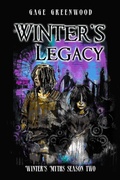 Cover: Winter's Legacy (Winter's Myths, #2) - Tanner's Switch Publishing