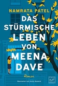 Cover: Das st&uuml;rmische Leben von Meena Dave - Tinte & Feder