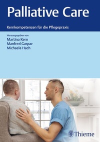 Abbildung von: Palliative Care: Kernkompetenzen für die Pflegepraxis - Thieme
