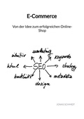 Cover: E-Commerce - Von der Idee zum erfolgreichen Online-Shop - Jaltas Books
