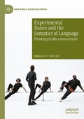 Cover: Experimental Dance and the Somatics of Language - Palgrave Macmillan