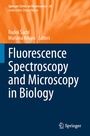 Cover: Fluorescence Spectroscopy and Microscopy in Biology - Springer