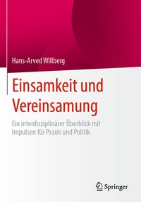 Abbildung von: Einsamkeit und Vereinsamung - Springer