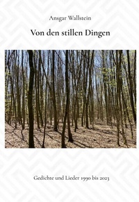 Abbildung von: Von den stillen Dingen - BoD - Books on Demand